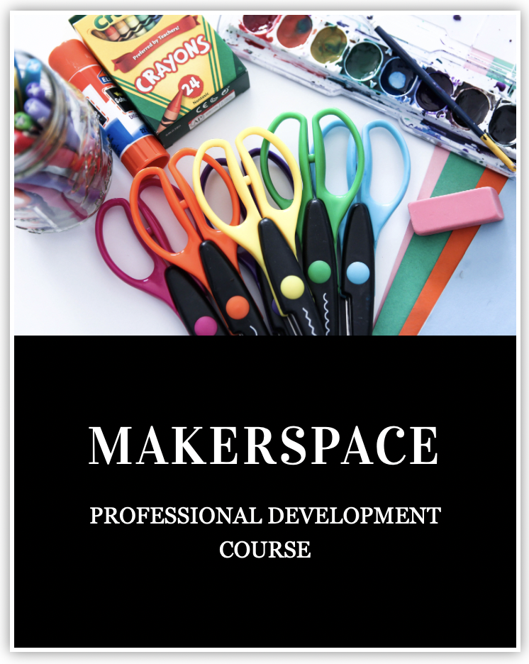 This is a link to The Contemporary Classroom's MakerSpace professional development online course.