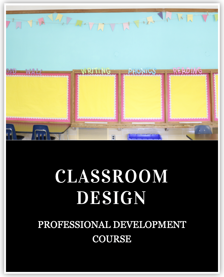 This image showcases The Contemporary Classroom's Classroom Design professional development online course.