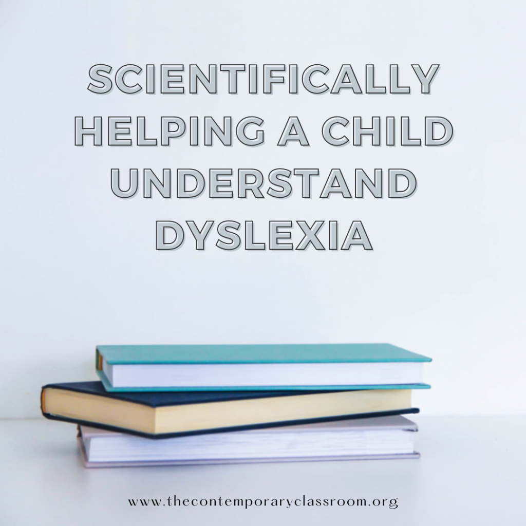 scientifically helping a child understand dyslexia